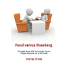 Fauci versus Duesberg: The battle about AIDS that brought Chronic Fatigue Syndrome out of the closet - Paperback