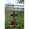 A Most Terrible and Deadly Season: Poems of War - Paperback