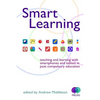 Smart Learning: Teaching and learning with smartphones and tablets - Paperback