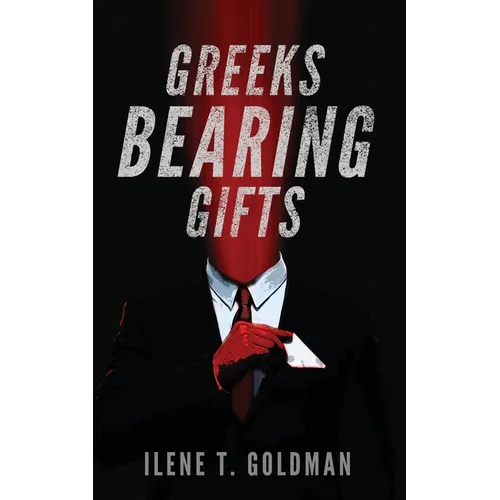 Greeks Bearing Gifts - Paperback