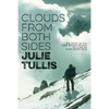 Clouds from Both Sides: The story of the first British woman to climb an 8,000-metre peak - Paperback