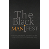 The Black Manifest - Paperback