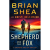 Shepherd and The Fox - Paperback