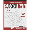 Sudoku 16x16: 100 Easy to Hard : : Keep Your Brain Young - Paperback