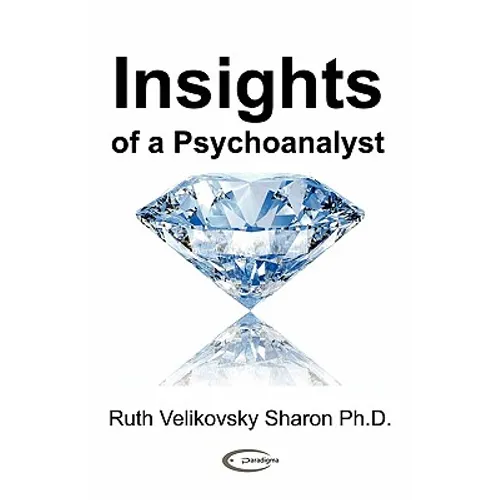 Insights of a Psychoanalyst - Paperback