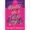 Based on a True Story - Paperback