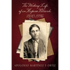 The Working Life of an Hispano Patriarch, 1890-1976 - Paperback