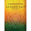 La constante télsica. La clave 3-6-9 - Paperback