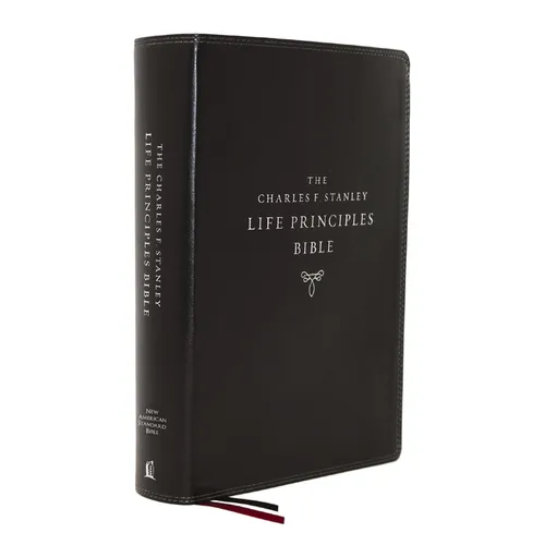Nasb, Charles F. Stanley Life Principles Bible, 2nd Edition, Leathersoft, Black, Comfort Print: Holy Bible, New American Standard Bible - Imitation Leather