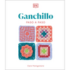 Ganchillo Paso a Paso (Crochet Stitches Step-By-Step) - Paperback