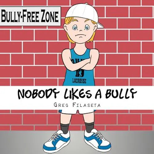 Nobody Likes a Bully - Paperback