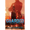 Guarded - Paperback
