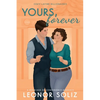 Yours, Forever: A billionaire, small town, marriage of convenience novel - Paperback