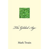 The Gilded Age - Paperback