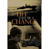 Life Gave Me A Chance - Hardcover