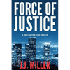 Force of Justice - Paperback