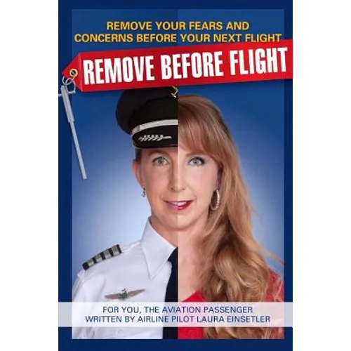 Remove Before Flight - Paperback