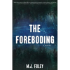 The Foreboding - Paperback