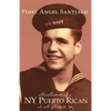 Recollections of a NY Puerto Rican - Paperback