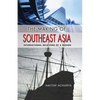 The Making of Southeast Asia: International Relations of a Region - Paperback