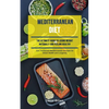 Mediterranean Diet: The Ultimate Guide To Losing Weight Naturally And Feeling Healthy (Eat Traditional Mediterranean Recipes For Great Health And Long - Paperback