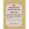 The Crenshaws of Kentucky, 1800-1995: A Genealogy of the Crenshaws in South-central Kentucky, Primarily the Counties of Barren and Metcalfe, Including - Paperback