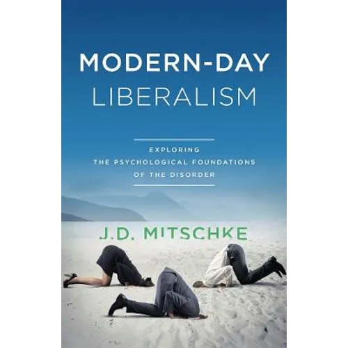 Modern-Day Liberalism - Paperback
