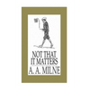 Not that it Matters - Paperback