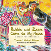 Bubbie and Zadie Come to My House: A Story of Hanukkah - Hardcover