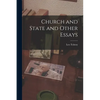 Church and State and Other Essays - Paperback