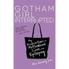 Gotham Girl Interrupted: My Misadventures in Motherhood, Love, and Epilepsy - Hardcover