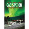 Tales from the Gas Station: Volume Two - Hardcover