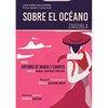 Sobre el Océano - Zarzuela en tres actos: Mexican Zarzuela by Antonio de Maria y Campos - Paperback