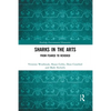Sharks in the Arts: From Feared to Revered - Paperback