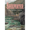 Sheepeater: To Cry for a Vision - Paperback