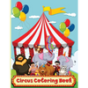 Circus Coloring Book: Fun Coloring Book For Kids Ages 2-4, 4-8 - Paperback