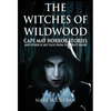 Witches of Wildwood: Cape May Horror Stories and Other Scary Tales from the Jersey Shore: 10 Stories and a Novella - A Collection of Contem - Hardcover