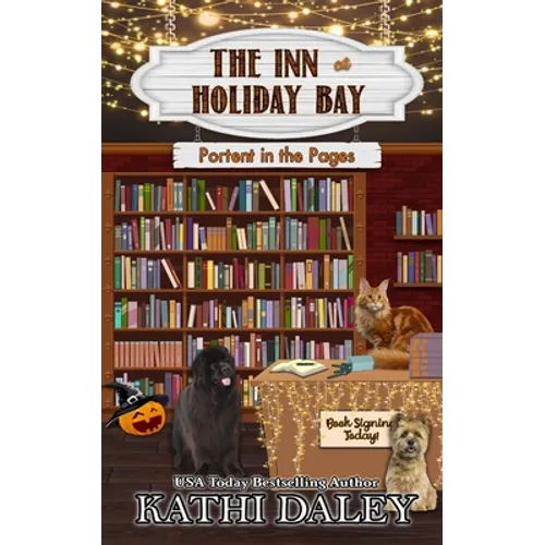 The Inn at Holiday Bay: Portent in the Pages - Paperback
