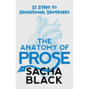 The Anatomy of Prose: 12 Steps to Sensational Sentences - Paperback