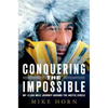 Conquering the Impossible: My 12,000-Mile Journey Around the Arctic Circle - Paperback