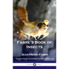 Fabre's Book of Insects - Hardcover