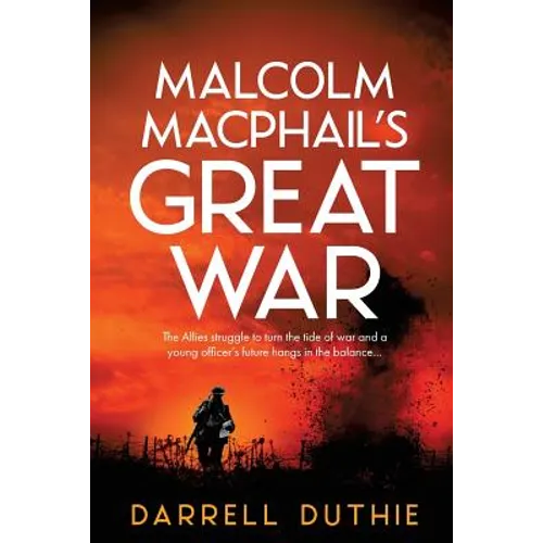 Malcolm MacPhail's Great War - Paperback