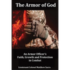 The Armor of God: An Armor Officer's Faith, Growth and Protection in Combat - Paperback