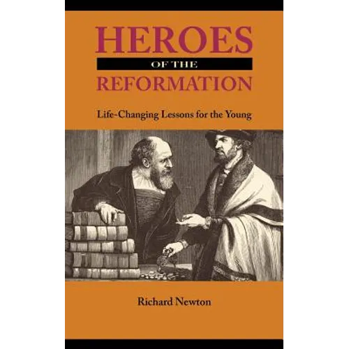 Heroes of the Reformation - Paperback