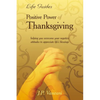 Positive Power Of Thanksgiving - Paperback