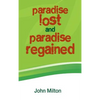 Paradise Lost and Paradise Regained - Hardcover