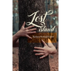 Lost Island: Plus three stories and an afterword - Paperback