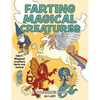 Farting Magical Creatures: A Coloring Book - Paperback