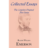 Collected Essays: Complete Original First Series - Hardcover