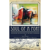 Soul of a Port: The History and Evolution of the Port of Milwaukee - Hardcover